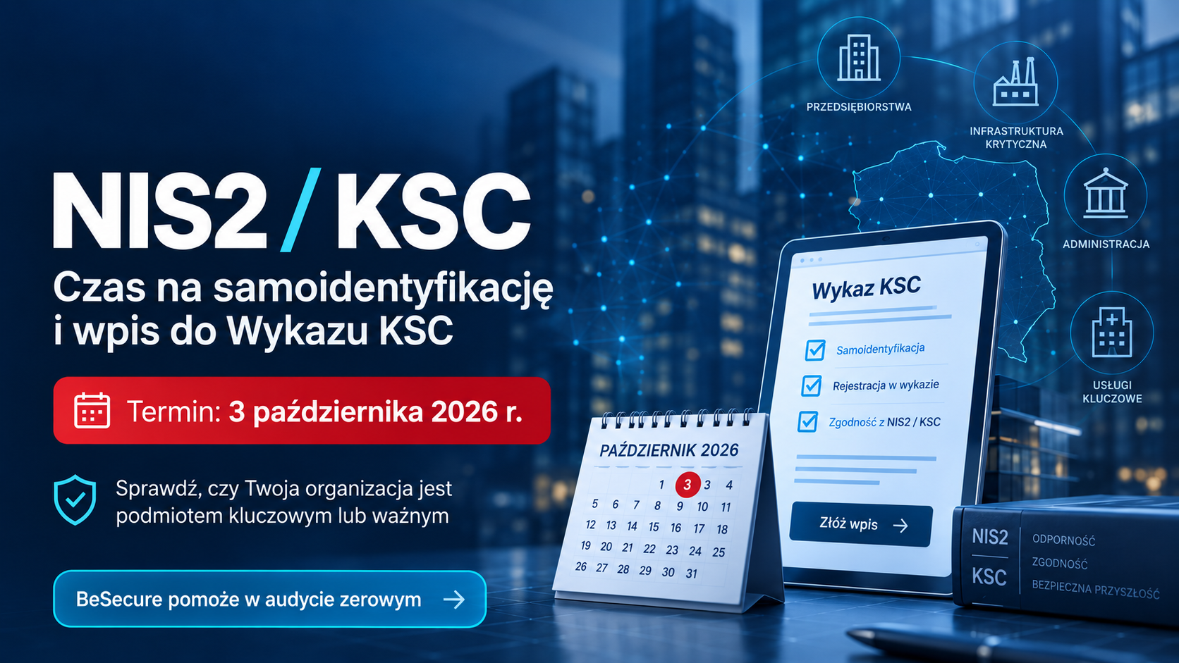 NIS2/UKSC 3 pazdziernika